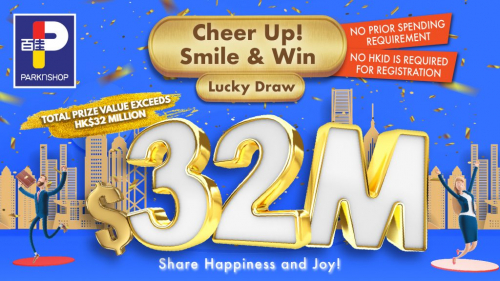 PARKnSHOP Give-Back to Hong Kong Citizens 320,000 Winners to Share $32  Million through Lucky Draw Also A Chance to Win 1-Minute Shopping Spree